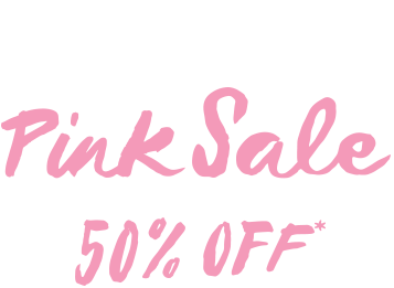 Pink Sale, up to 50% off.
