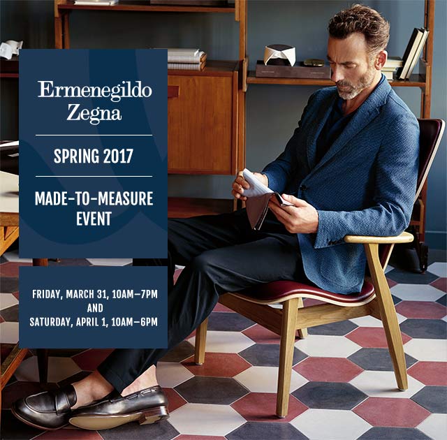 Ermenegildo Zenga spring 2017 made-to-measure event. Firday, March 31, 10am-7pm and Saturday, April 1, 10am-6pm. 