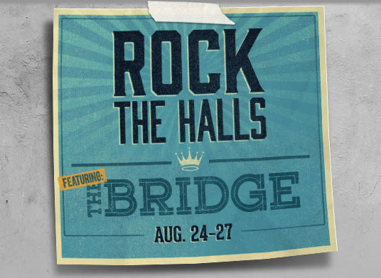 Rock the halls. denim 4 days. August 17 thru 20. 