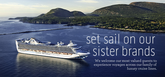 Set sail on our sister brands. We welcome our most valued guests to experience voyages across our family of luxury cruise lines. 