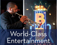 World-Class Entertainment