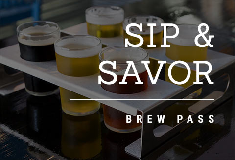 Sip&Savor Brew Pass