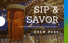 Sip&Savor Brew Pass
