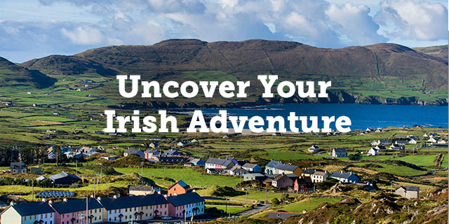 Uncover your Irish adventure