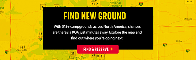with 515+ campgrounds across North America, chances are there's a KOA just minutes away. Explore the map and find out where you're going next!