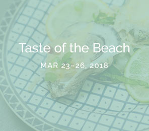 Taste the beach Mar 23–26, 2018