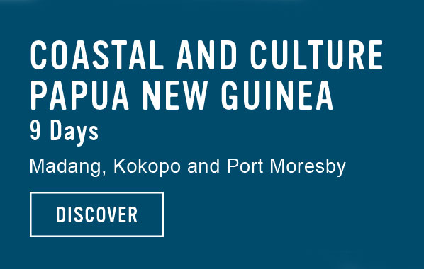 Coastal and Culture Papua New Guinea - 9 Days - Madang, Kokopo and Port Moresby