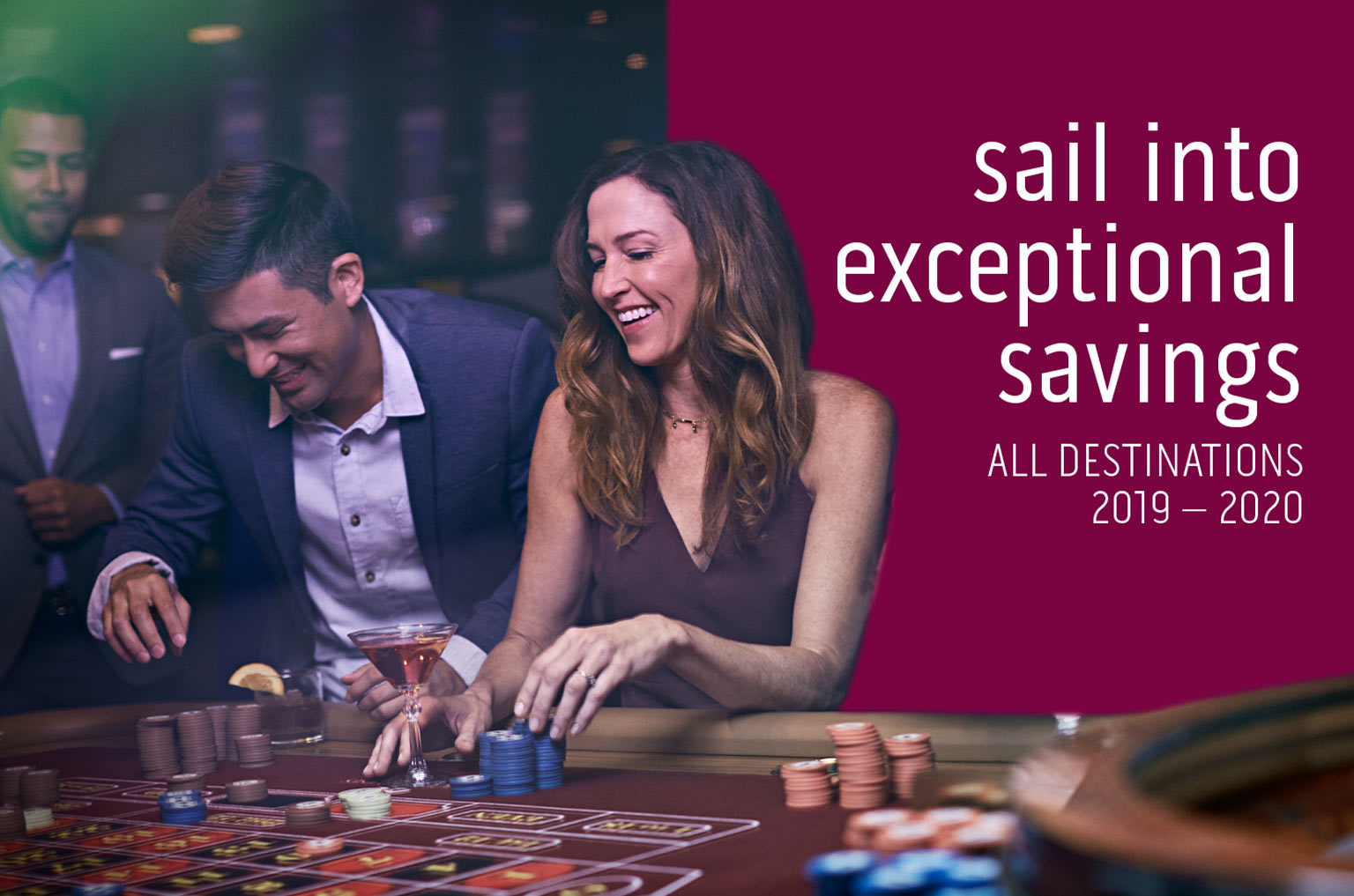 Sail into exceptional savings - all destinations 2019-2020