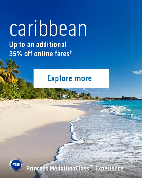 Caribbean: Up to an additional 35% off online fares! Explore More