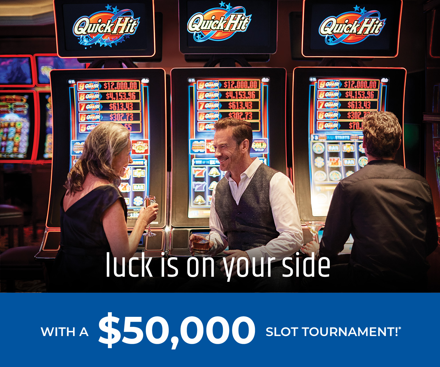 Luck is on your side with a $50,000 slot tournament!*