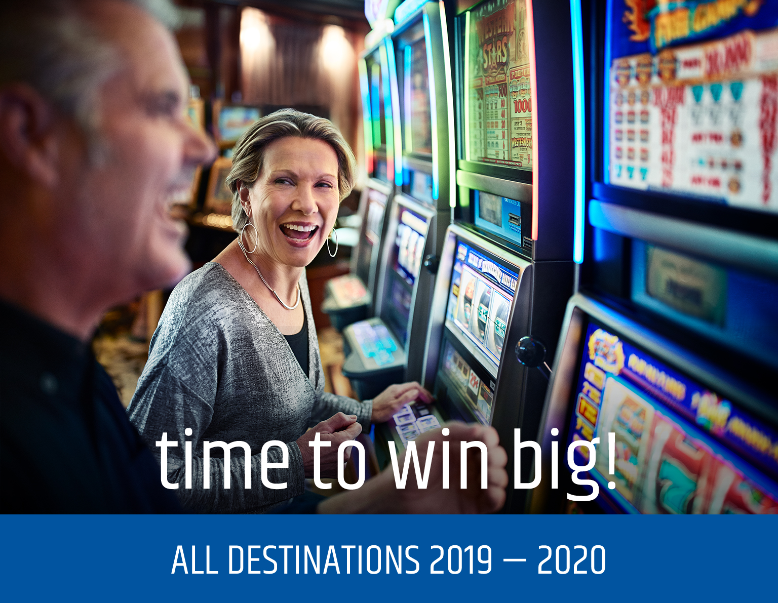 Time to win big! All destinations 2019-2020