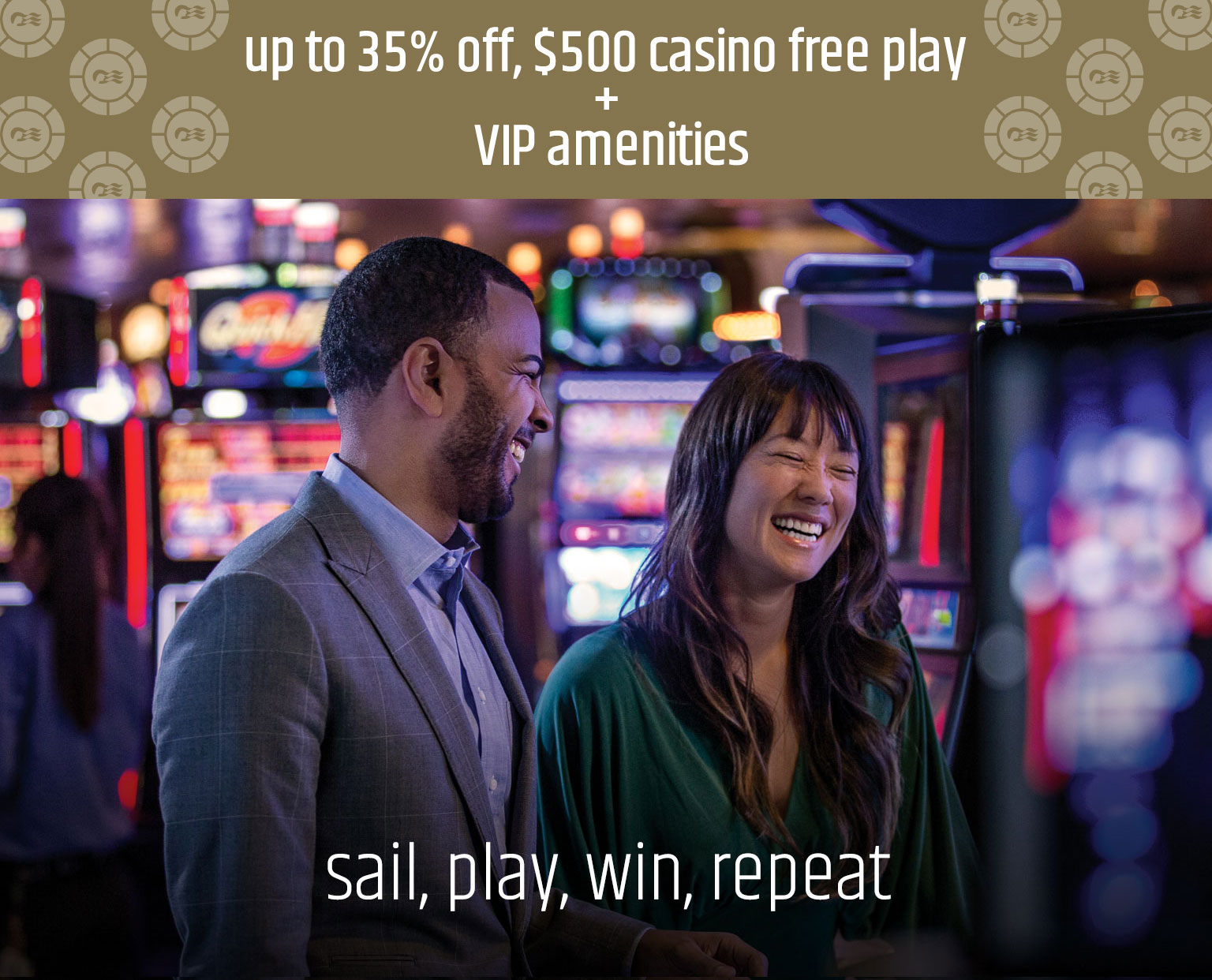 Up to 35% off, $500 casino free play & VIP amenities