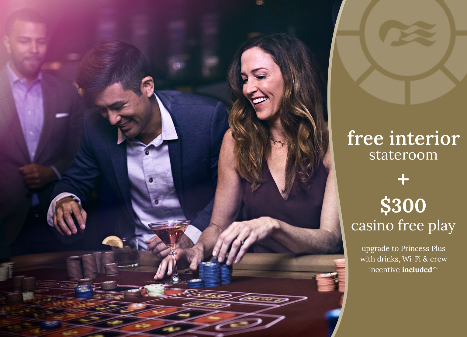 free interior stateroom + $300 casino free play - upgrade to princess plus