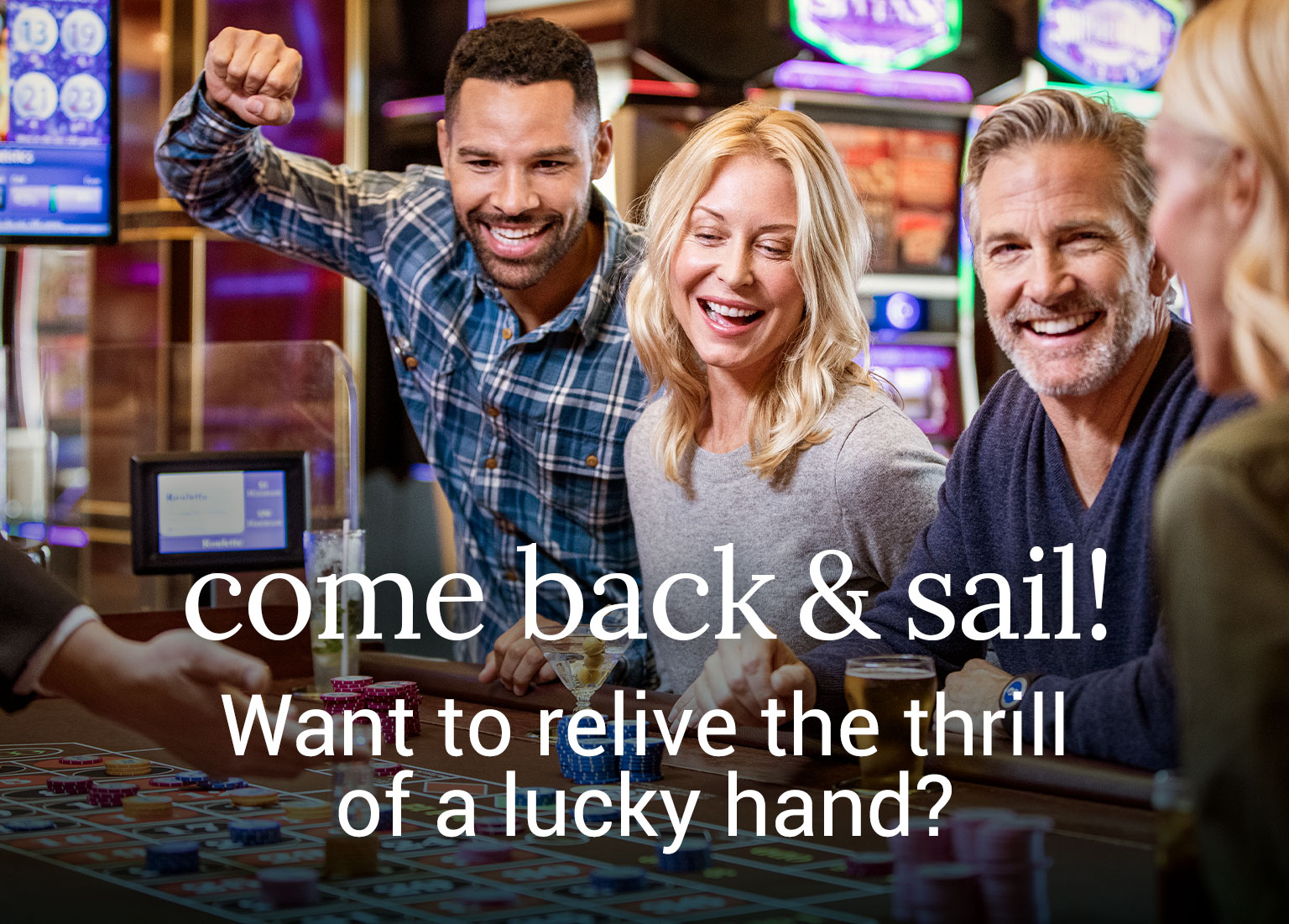 Come Back & Play! Want to relive the thrill of a lucky hand? - Friends cheer while playing roulette