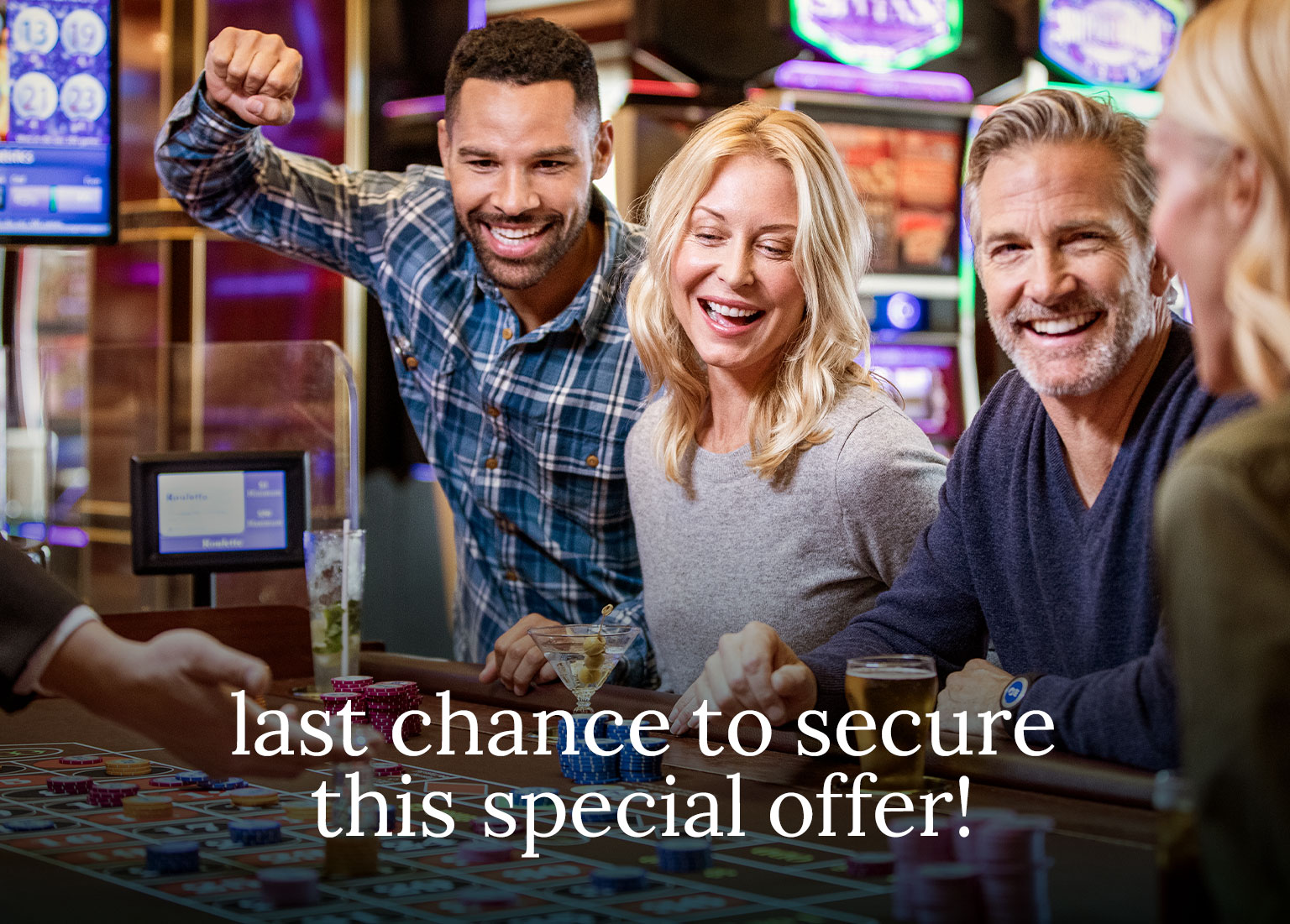 Come Back & Play! Last chance to secure this special offer! - Friends cheer while playing roulette