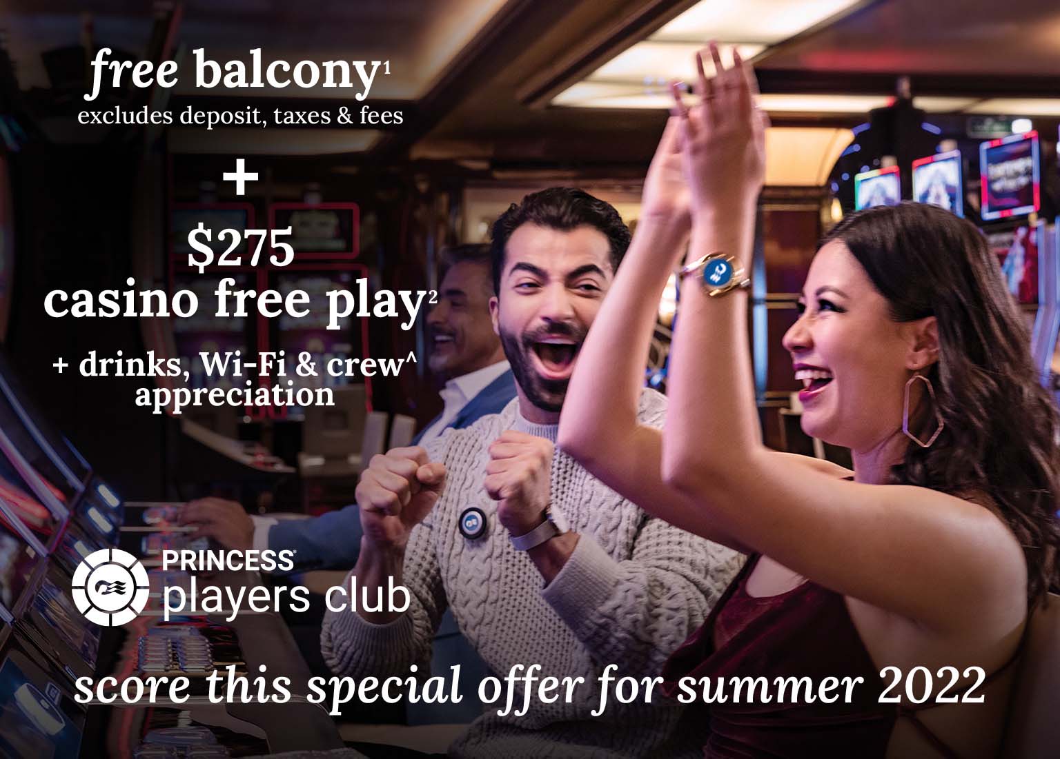 free balcony stateroom + $275 casino free play + drinks, Wi-Fi & crew appreciation included. Click here to book.