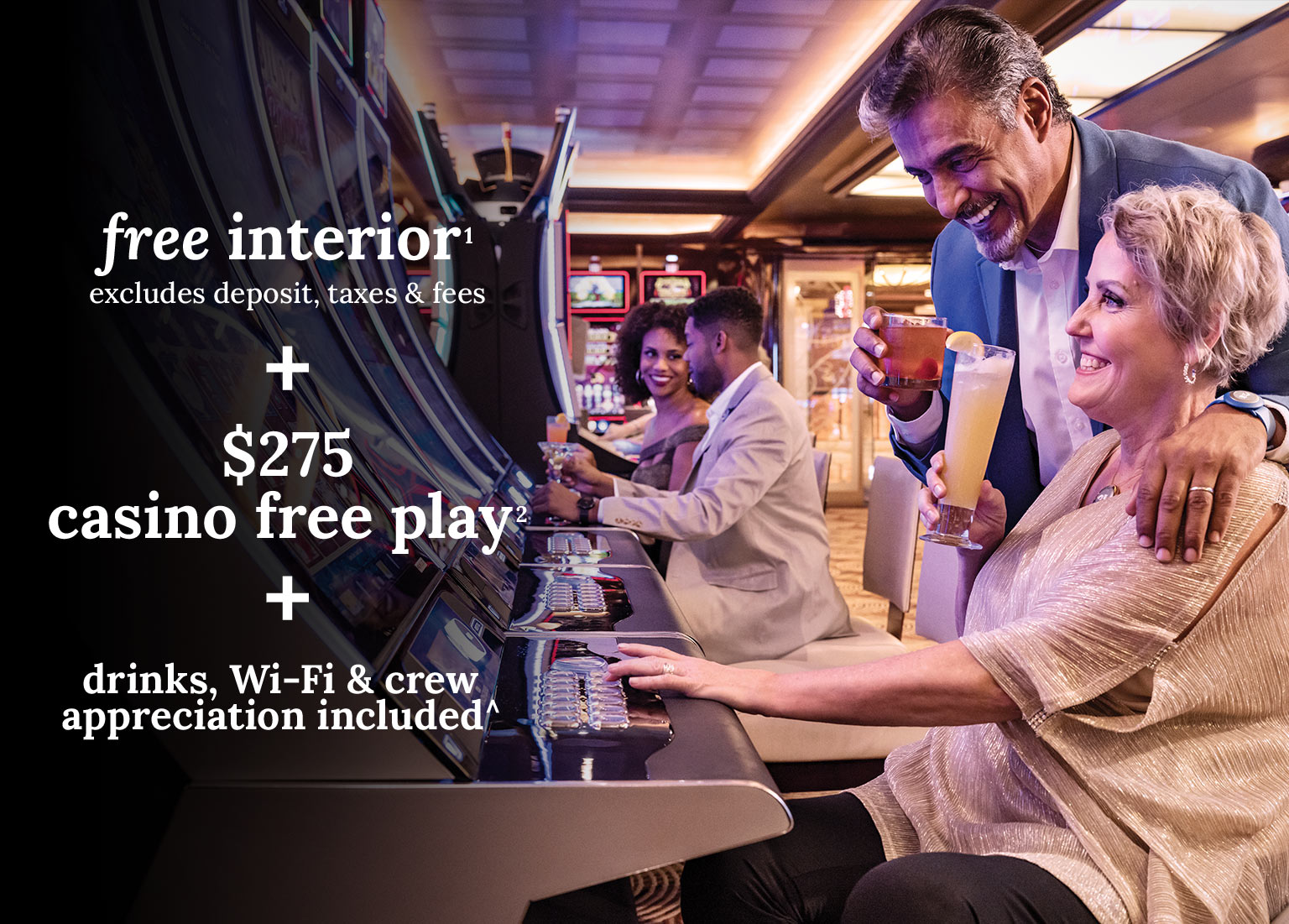 free interior + $275 casino free play + drinks, Wi-Fi & crew appreciation. Click here to book.
