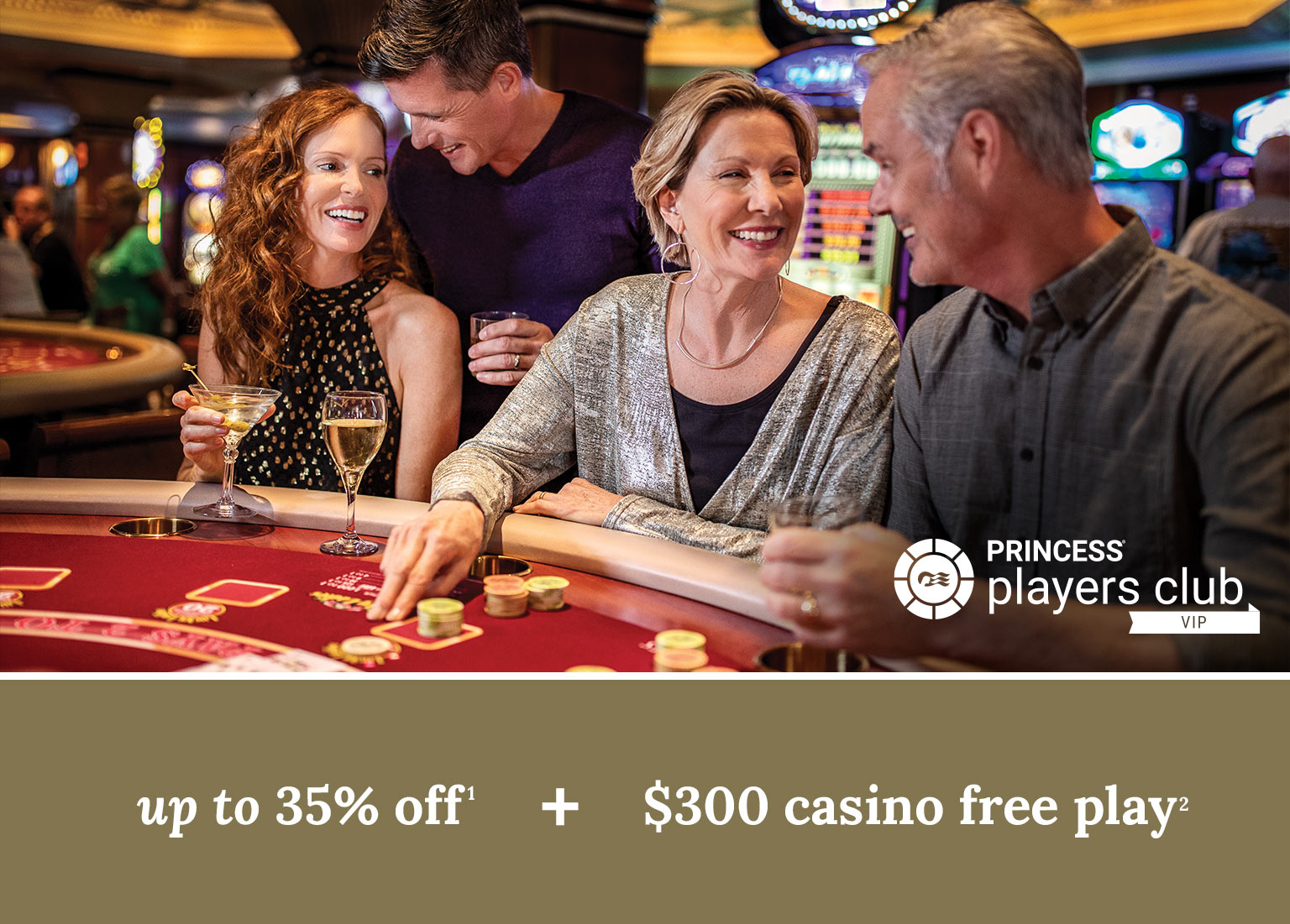 Up to 35% off + $300 casino free play. Click here to book.