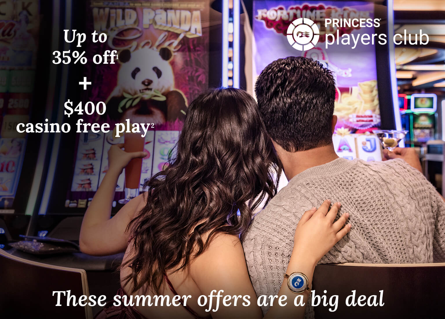 Up to 35% off + $400 casino free play + Princess Plus. Click here to book.