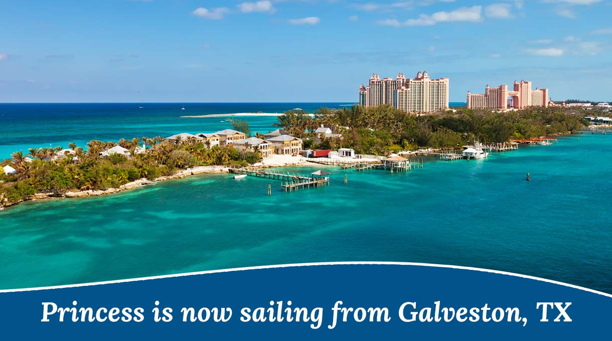 Princess is now sailing from Galveston, TX. Click here to book.