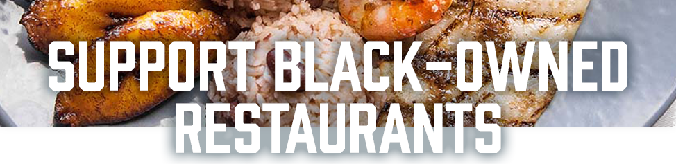 Support Black-owned Restaurants