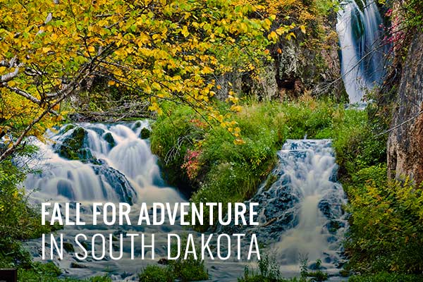 Fall for adventure in south dakota. 