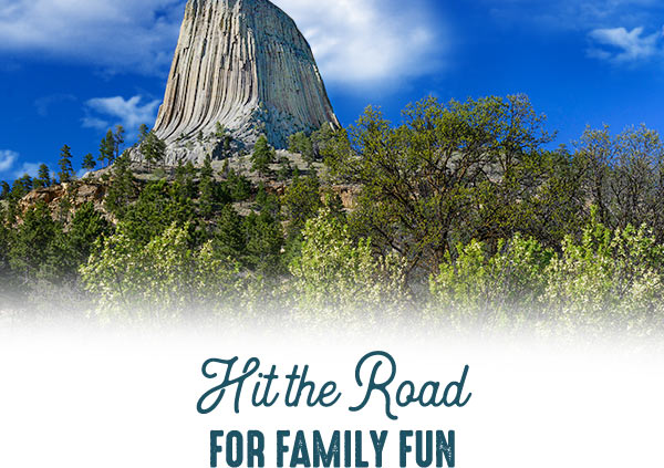 Hit the road for family fun.