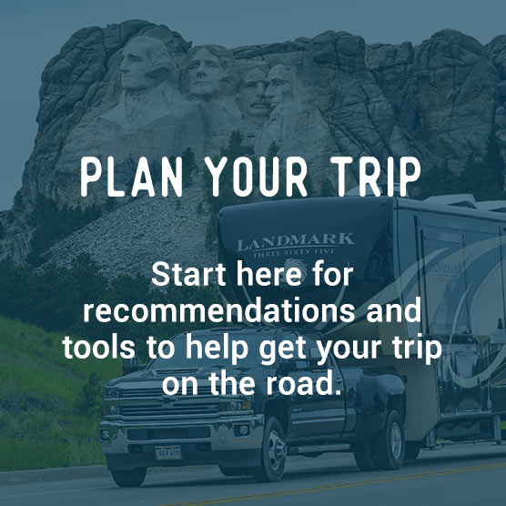 Plan your trip - Start here for recommendations and tools to help get your trip on the road.