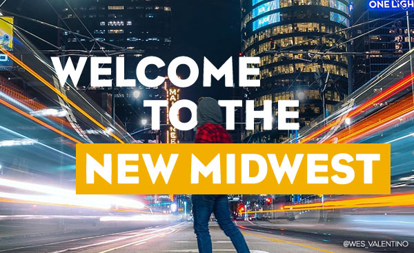 Welcome to the new Midwest