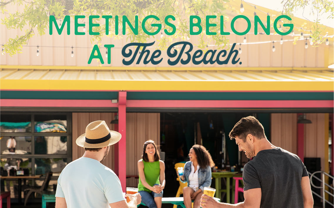 Meetings Belong At The Beach